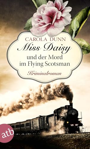 Miss Daisy und der Mord im Flying Scotsman [German] 3746635500 Book Cover