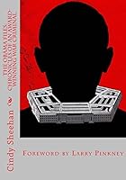 The Obama Files: Chronicles of an Award-Winning War Criminal 1508436711 Book Cover