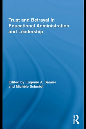 Buy Trust and Betrayal in Educational Administration and Leadership — BookShops.in
