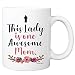 MyCozyCups This Lady is One Awesome Mom Coffee Mug - Funny Touching Quote 11oz Ceramic Cup for Birthday, Christmas, Valentine's Day, Anniversary from Daughter, Son, or Husband