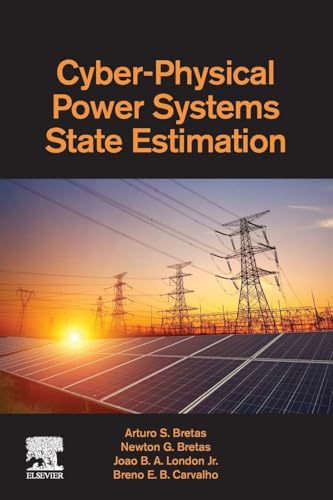 Cyber-Physical Power Systems State Estimation