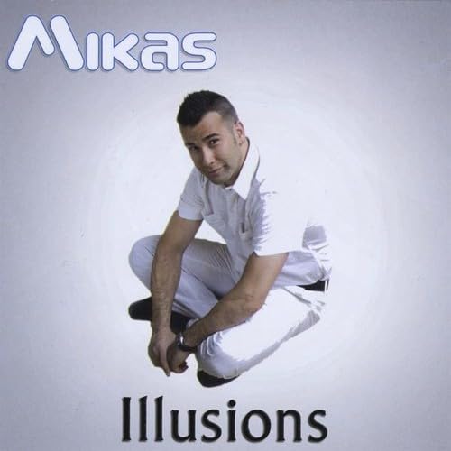 Illusions [Audio CD] Mikas