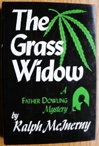 The Grass Widow by Ralph M. McInerny (1983-10-05) B01N8YEHZZ Book Cover