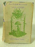 The Novels of Jane Austen: The Text Based on Collation of the Early Editions. With Notes Indexes and Illustrations from Contemporary Sources VOLUME III: Mansfield Park B002JJI2IW Book Cover