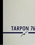 (Reprint) 1976 Yearbook: Tarpon Springs High School, Tarpon Springs, Florida