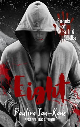 Eight (Angels of Wrath Book 7)