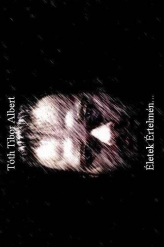 Életek Értelmén...