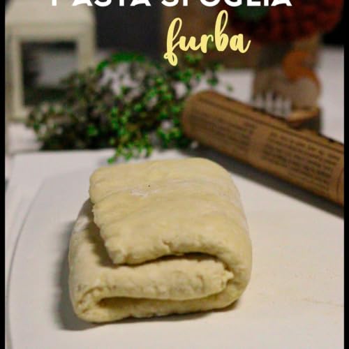 PASTA SFOGLIA FURBA VELOCISSIMA, PRONTA IN POCHI MINUTI