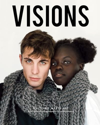 Visions: Knitting Meets Art