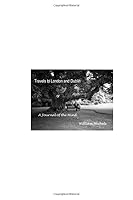 Travels to London and Dublin: Or A Journal of the Mind 1520692552 Book Cover