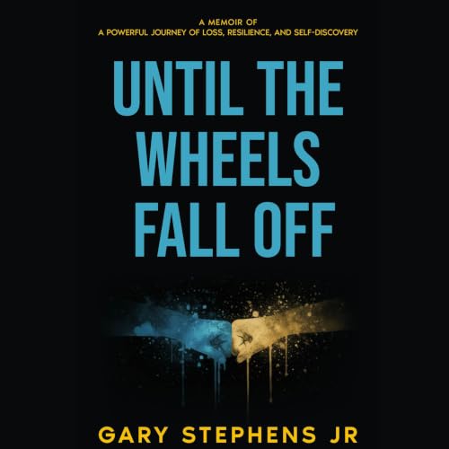 『Until the Wheels Fall Off』のカバーアート