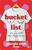 Cover zum Buch Bucket List: Nur wer fällt, kann flie...