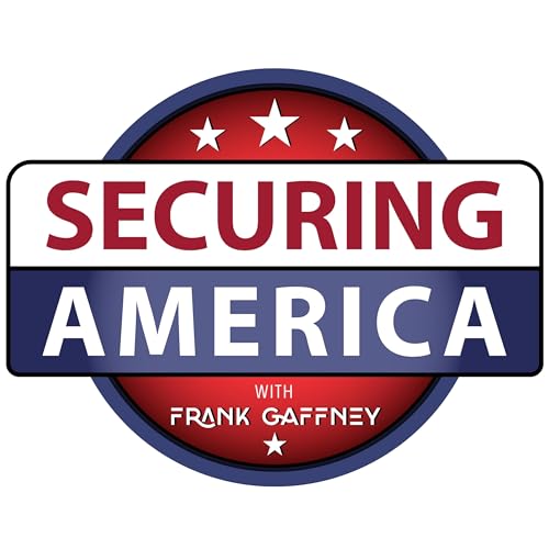 SECURING AMERICA WITH FRANK GAFFNEY - APRIL 18th, 2026