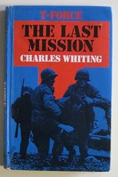 Hardcover T-Force, the last mission Book
