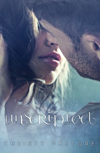 Unscripted (The Scripted Series) 0990709906 Book Cover