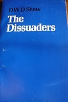 The Dissuaders 0334003261 Book Cover