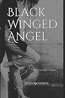 Black Winged Angel: A Young Adult Book 1730831206 Book Cover