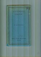 Untended Grove B001OKJWMW Book Cover