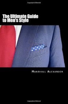Paperback The Ultimate Guide to Men's Style Book