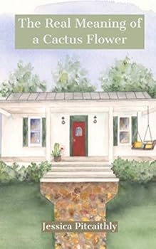 Paperback The Real Meaning of a Cactus Flower Book