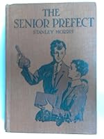 The Senior Prefect B000S83146 Book Cover