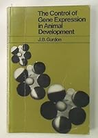 Control of Gene Expression in Animal Development 0198573871 Book Cover