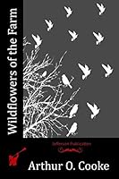 Wildflowers of the Farm 1514394766 Book Cover