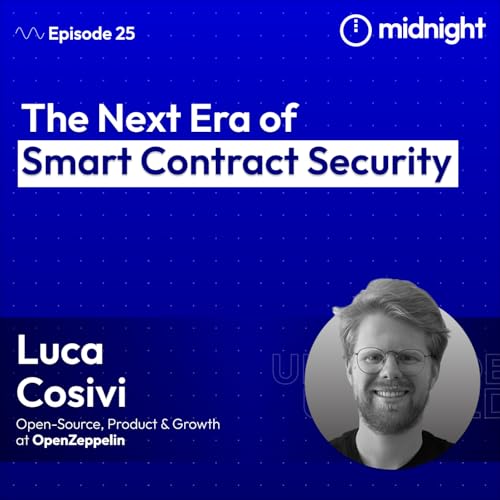 The Next Era of Smart Contract Security with Luca Cosivi