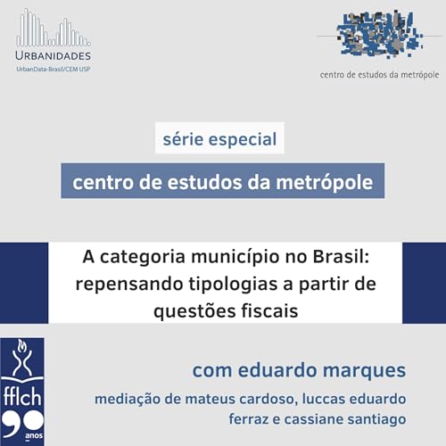 #140 - A categoria munic&iacute;pio no Brasil: repensando tipologias a partir de quest&otilde;es fiscais