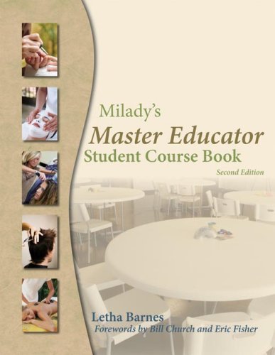 Milady's Master Educator Course Book