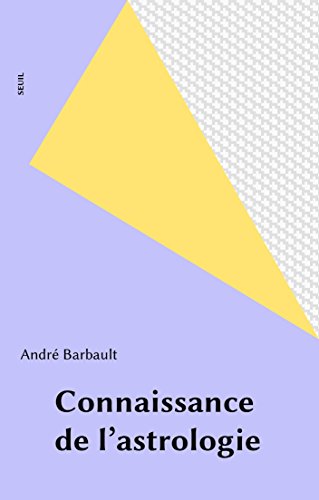 Télécharger Connaissance de l'astrologie (Zodiaque) PDF Ebook En Ligne