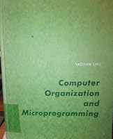 Computer Organization and Microprogramming 013166025X Book Cover