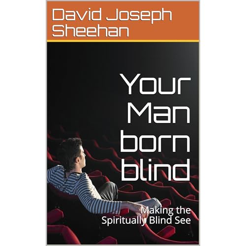 Your Man born blind (Written by David Joseph Sheehan) episode artwork