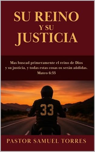 Su Reino y Su Justicia