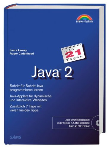 Java 2 in 21 Tagen . Schritt für Schritt Java programmieren lernen (in ...