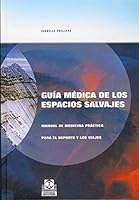 Guia Medica de Los Espacios Salvajes (Spanish Edition) 8480194820 Book Cover