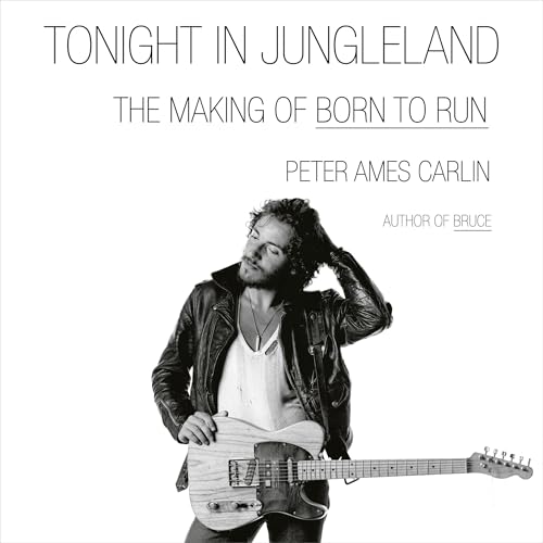 Peter Ames Carlin - Tonight in Jungleland episode artwork