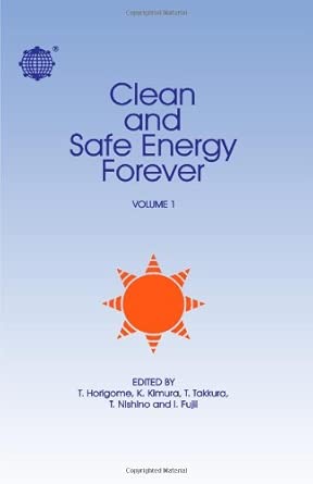 Clean and Safe Energy Forever: Congress Proceedings Clean and Safe Energy Forever: Congress Proceedings book cover