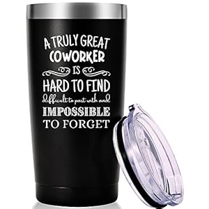 A Truly Great Coworker is Hard To Find Travel Mug Tumbler.Coworker,Work,Office Gifts for Men Women Friend. Appreciation,Going Away,Farewell,Leaving Cup for Coworker Colleague Boss.(20oz Black)