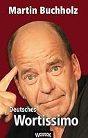 Deutsches Wortissimo 3932916409 Book Cover