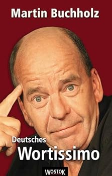 Hardcover Deutsches Wortissimo [German] Book