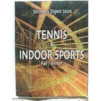 Tennis & Indoor Sports B0054266UW Book Cover