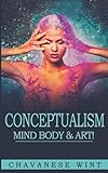 Conceptualism Mind Body & Art