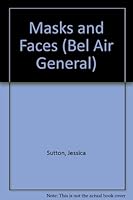 Masks and Faces 0804100446 Book Cover