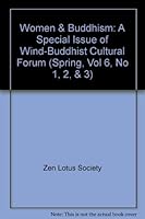 Women & Buddhism: A Special Issue of Wind-Buddhist Cultural Forum (Spring, Vol 6, No 1, 2, & 3) B000VUE7T4 Book Cover