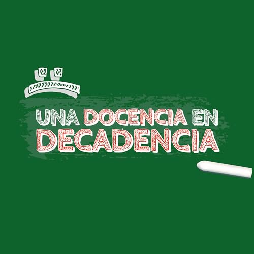 Una docencia en decadencia Titelbild
