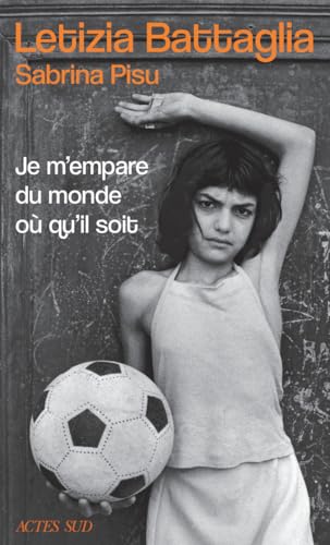 Je m'empare du monde où qu'il soit