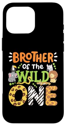 Brother Of The Wild One LbY {[CY Tt@  a t@~[ X}zP[X iPhone 16 Pro Max p