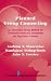 Planned Group Counseling: An Alternative Group Method for Reluctant Chemically Dependent and Psychiatric Patients