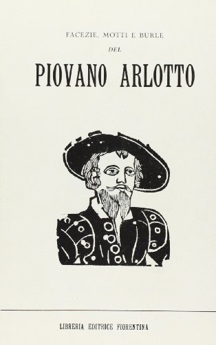 Facezie, motti e burle del piovano Arlotto